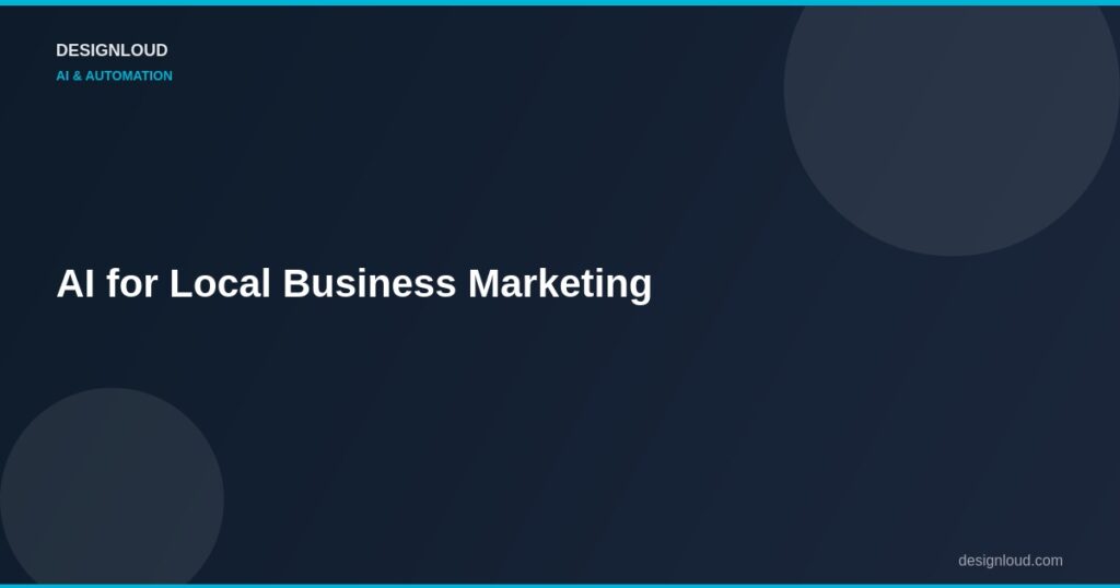 How AI Is Changing Local Business Marketing (With Real Examples)