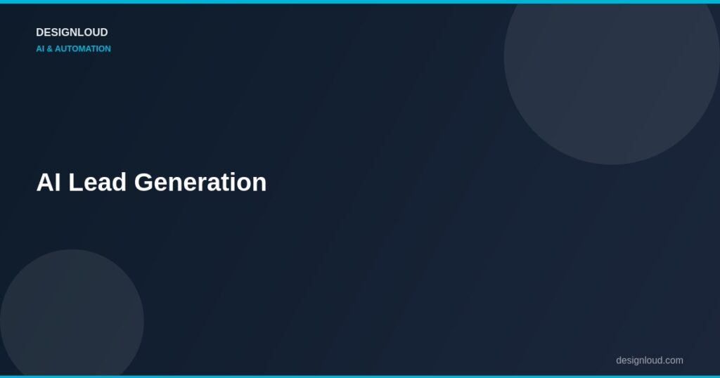 AI Lead Generation: How Businesses Are Capturing 3x More Leads