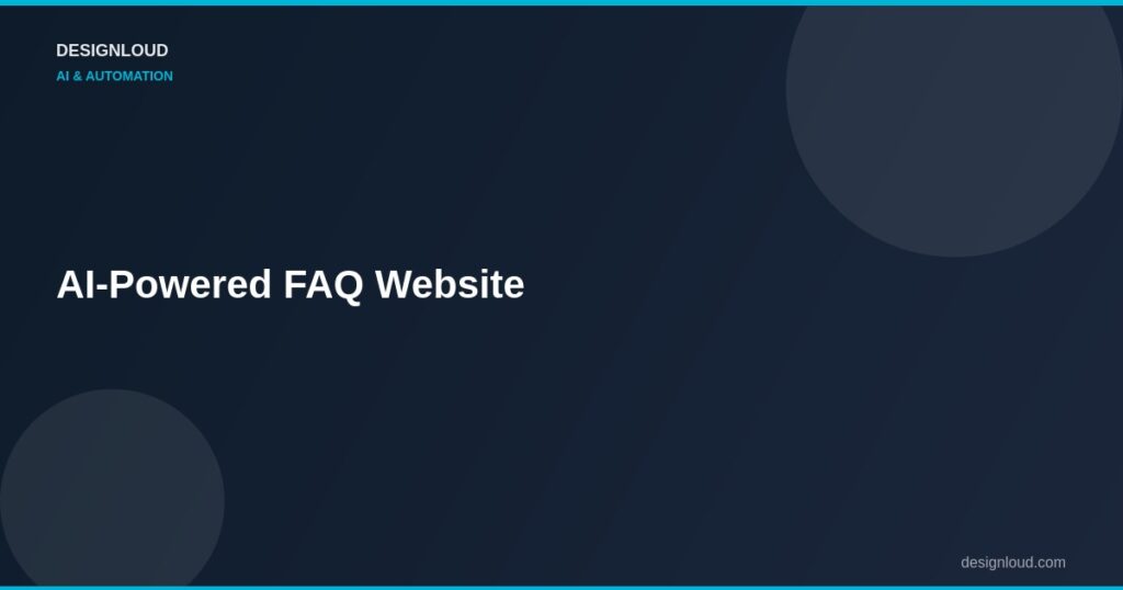 How to Build an AI-Powered FAQ Section for Your Website