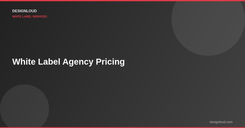 White Label Agency Pricing Models: Flat Fee vs. Revenue Share vs. Per-Project